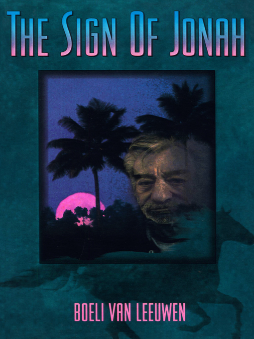 Title details for The Sign of Jonah by Boeli van Leeuwen - Available